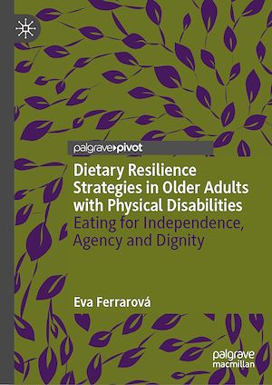 Téléchargez le livre :  Dietary Resilience Strategies in Older Adults with Physical Disabilities