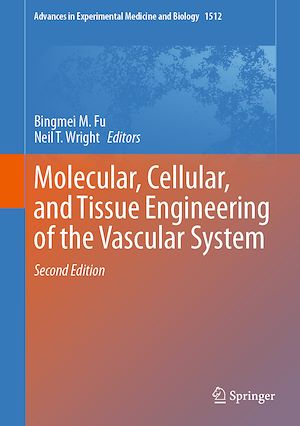 Download the eBook: Molecular, Cellular, and Tissue Engineering of the Vascular System