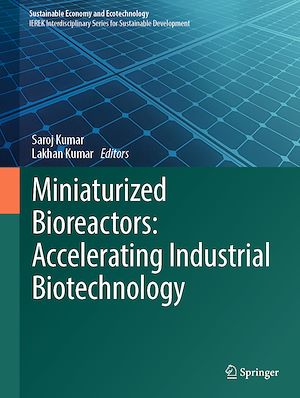 Download the eBook: Miniaturized Bioreactors: Accelerating Industrial Biotechnology