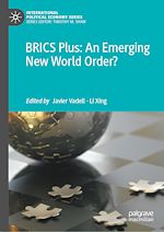 Download this eBook BRICS Plus: An Emerging New World Order?