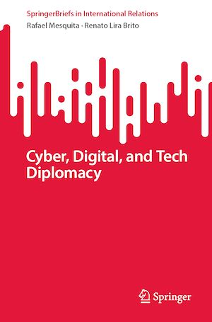 Download the eBook: Cyber, Digital, and Tech Diplomacy