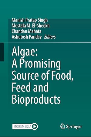 Téléchargez le livre :  Algae: A Promising Source of Food, Feed and Bioproducts