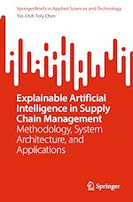 Télécharger le livre :  Explainable Artificial Intelligence in Supply Chain Management