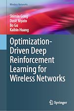 Télécharger le livre :  Optimization-Driven Deep Reinforcement Learning for Wireless Networks