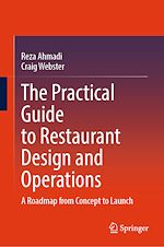 Download this eBook The Practical Guide to Restaurant Design and Operations