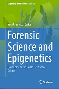 Download this ebook Forensic Science and Epigenetics