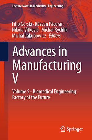 Téléchargez le livre :  Advances in Manufacturing V
