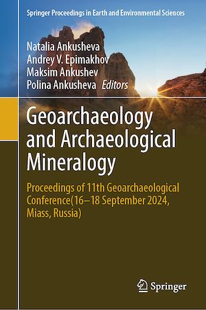 Téléchargez le livre :  Geoarchaeology and Archaeological Mineralogy