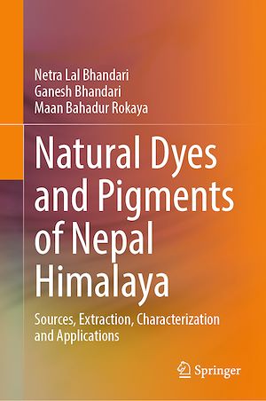 Download the eBook: Natural Dyes and Pigments of Nepal Himalaya