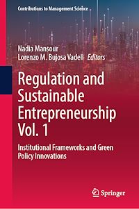 Download this ebook Regulation and Sustainable Entrepreneurship Vol. 1