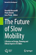 Télécharger le livre :  The Future of Slow Mobility