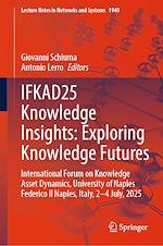 Download this eBook IFKAD25 Knowledge Insights: Exploring Knowledge Futures