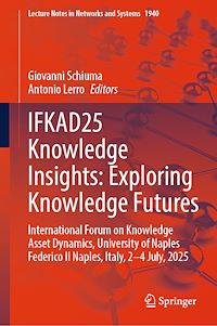 Download this ebook IFKAD25 Knowledge Insights: Exploring Knowledge Futures
