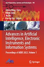 Télécharger le livre :  Advances in Artificial Intelligence, Electronic Instruments and Information Systems