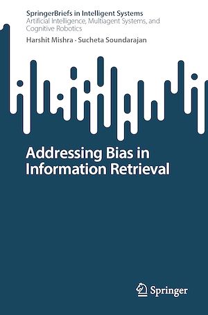 Téléchargez le livre :  Addressing Bias in Information Retrieval