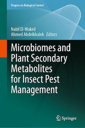 Download the eBook: Microbiomes and Plant Secondary Metabolites for Insect Pest Management