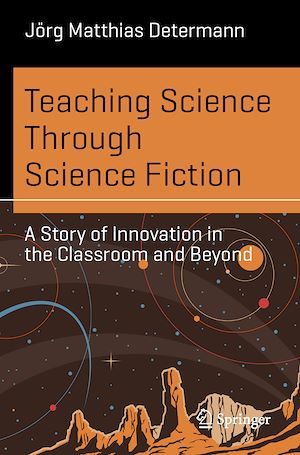 Download the eBook: Teaching Science Through Science Fiction