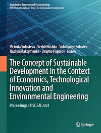 Download this ebook The Concept of Sustainable Development in the Context of Economics, Technological Innovation and Environmental Engineering