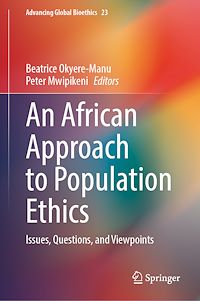 Download this ebook An African Approach to Population Ethics