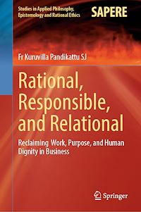 Download this ebook Rational, Responsible, and Relational