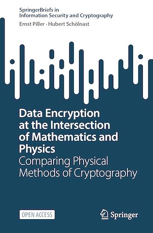 Download the eBook: Data Encryption at the Intersection of Mathematics and Physics