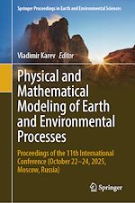 Download this eBook Physical and Mathematical Modeling of Earth and Environmental Processes