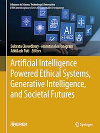 Download this ebook Artificial Intelligence Powered Ethical Systems, Generative Intelligence, and Societal Futures