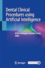 Télécharger le livre :  Dental Clinical Procedures using Artificial Intelligence