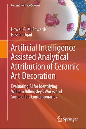 Téléchargez le livre :  Artificial Intelligence Assisted Analytical Attribution of Ceramic Art Decoration