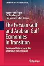 Download this eBook The Persian Gulf and Arabian Gulf Economies in Transition
