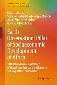 Download this ebook Earth Observation: Pillar of Socioeconomic Development of Africa
