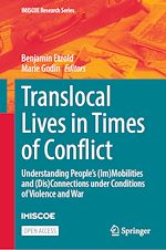 Download this eBook Translocal Lives in Times of Conflict