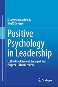 Download this ebook Positive Psychology in Leadership