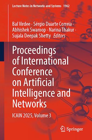 Téléchargez le livre :  Proceedings of International Conference on Artificial Intelligence and Networks