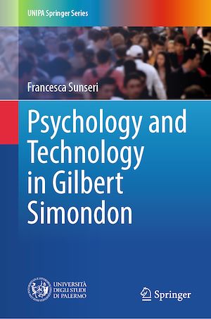 Téléchargez le livre :  Psychology and Technology in Gilbert Simondon