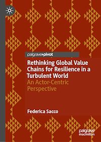 Download this ebook Rethinking Global Value Chains for Resilience in a Turbulent World