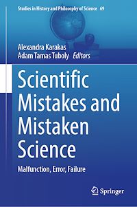 Download this ebook Scientific Mistakes and Mistaken Science