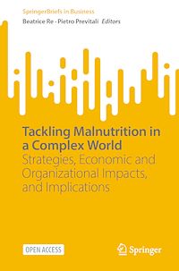 Download this ebook Tackling Malnutrition in a Complex World