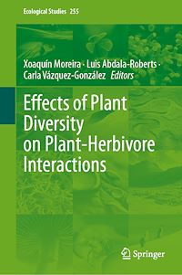 Download this ebook Effects of Plant Diversity on Plant-Herbivore Interactions