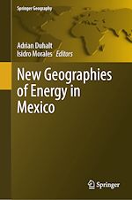 Download this eBook New Geographies of Energy in Mexico