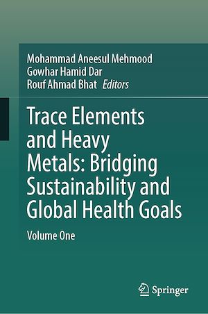 Download the eBook: Trace Elements and Heavy Metals: Bridging Sustainability and Global Health Goals
