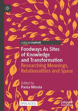 Download the eBook: Foodways as Sites of Knowledge and Transformation