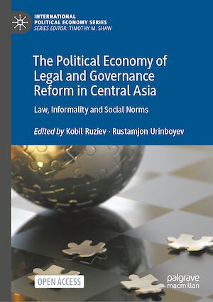 Download the eBook: The Political Economy of Legal and Governance Reform in Central Asia