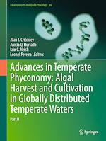 Download this eBook Advances in Temperate Phyconomy: Algal Harvest and Cultivation in Globally Distributed Temperate Waters