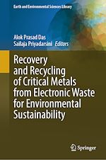 Download this eBook Recovery and Recycling of Critical Metals from Electronic Waste for Environmental Sustainability