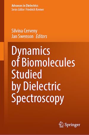 Download the eBook: Dynamics of Biomolecules Studied by Dielectric Spectroscopy