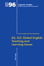 Télécharger le livre :  EIL, ELF, Global English: Teaching and Learning Issues