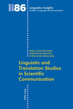 Téléchargez le livre :  Linguistic and Translation Studies in Scientific Communication