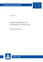 Télécharger le livre :  Interpersonal Rhetoric in the Editorials of «China Daily»