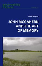 Download this eBook John McGahern and the Art of Memory
